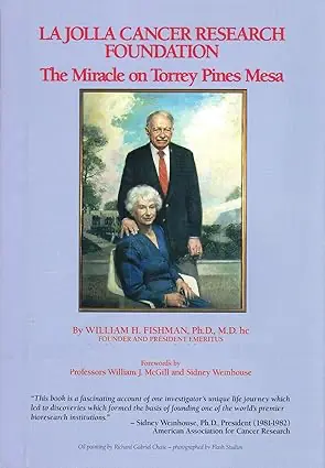 La Jolla Cancer Research Foundation: The Miracle on Torrey Pines Mesa