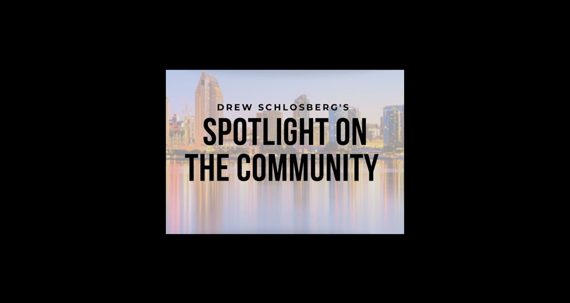 Spotlight on the Community